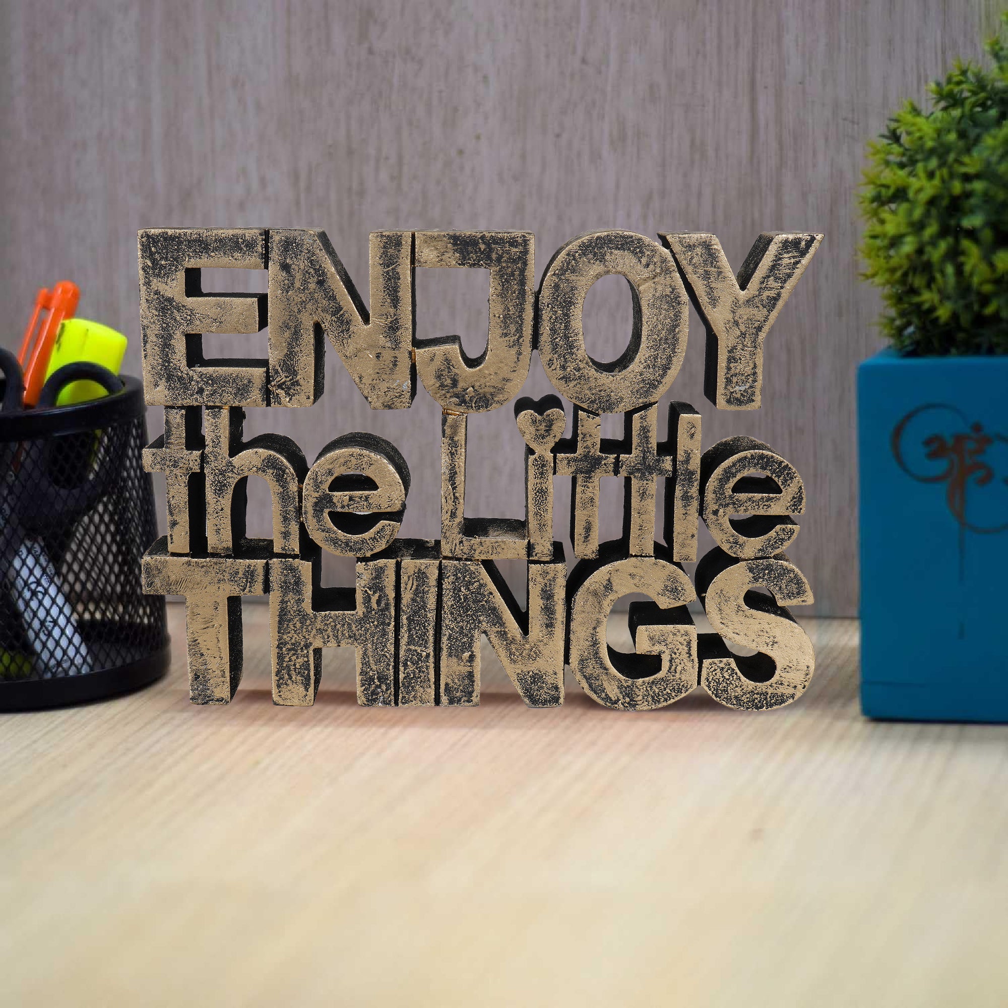 “Enjoy the Little Things” Tabletop Quote Decor